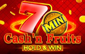 Cash'n Fruits Hold And Win slot
