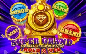 Super Grand Link Express: Hold & Win slot